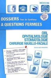 Dossiers A Questions Fermees Orl Ophtalmo-Stomatologie Chir. Maxillo-Faciale
