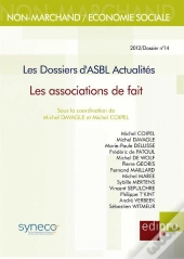 Dossiers D'Asbl Actualite. Les Associations De Fait (Les)