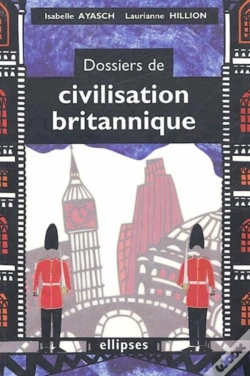 Capa do artigo Dossiers De Civilisation Britannique
