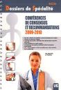 Dossiers De Specialite Conferences De Consensus Et Recommandations 2009-2010 - Preview
