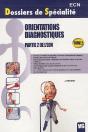 Dossiers De Specialite Orientations Diagnostiques T.2 - Preview