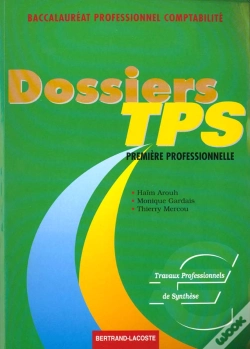 Capa do artigo Dossiers De Tps 1e Professionnelle Bac Pro Comptabilite ; Exercices