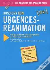 Dossiers Ecn ; Urgences-Réanimation