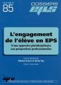 Dossiers Eps T.85 ; L'Engagement De L'Élève En Eps - Preview