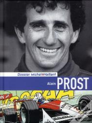 Dossiers Michel Vaillant Tome 12 : Alain Prost