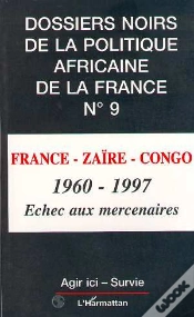Capa do artigo Dossiers Noirs De La Politique Africaine De La France N°9