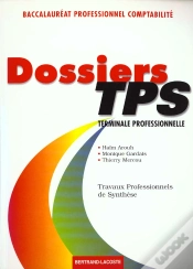 Capa do artigo Dossiers Tps ; Terminale Professionnelle ; Bac Pro Comptabilite