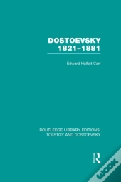 Dostoevsky 1821-1881