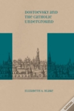 Capa do artigo Dostoevsky And The Catholic Underground