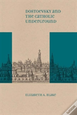 Capa do artigo Dostoevsky And The Catholic Underground