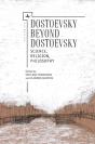 Dostoevsky Beyond Dostoevsky - Preview