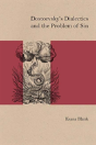 Dostoevsky'S Dialectics And The Problem Of Sin - Preview