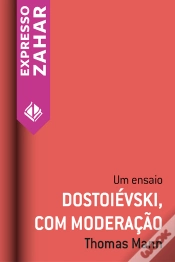 Capa do artigo Dostoiévski, Com Moderação