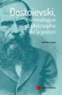 Dostoïevski, Criminologue Et Philosophe De La Justice - Preview