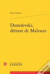 Capa do artigo Dostoïevski, Démon De Malraux