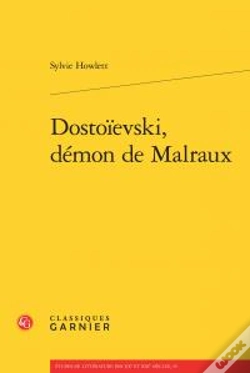 Capa do artigo Dostoïevski, Démon De Malraux