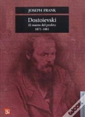 Capa do artigo Dostoievski. El Manto Del Profeta,1871-1881 
