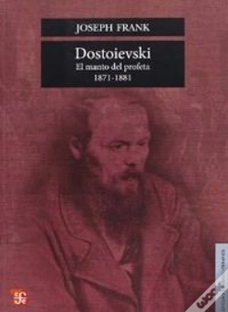 Capa do artigo Dostoievski. El Manto Del Profeta,1871-1881 