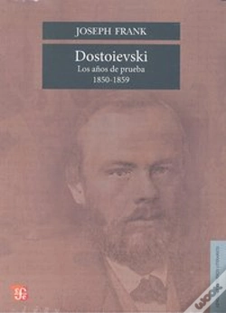 Capa do artigo Dostoievski. Los Años De Prueba, 1850-1859 