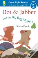 Dot & Jabber And The Big Bug Mystery