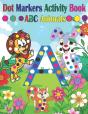 Dot Marker Activity Book Abc Animals - Preview