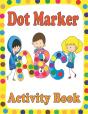 Dot Marker Activity Book Abc - Preview