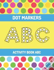 Dot Marker Activity Book Abc