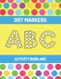Dot Marker Activity Book Abc - Preview