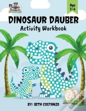 Dot Marker Dinosaur Activity Workbook For Ages 2-6