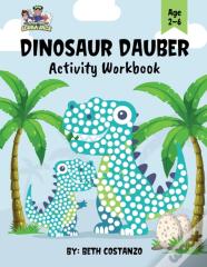 Dot Marker Dinosaur Activity Workbook For Ages 2-6