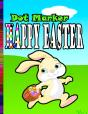 Dot Marker Happy Easter - Preview