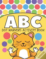Dot Markers Abc Activity Book