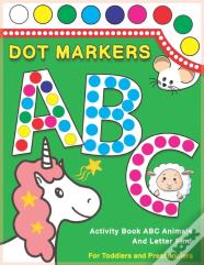 Dot Markers Activity Book Abc Animals And Letter Find