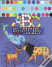 Capa do artigo Dot Markers Activity Book Abc Animals