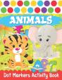 Dot Markers Activity Book Abc Animals - Preview