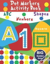 Capa do artigo Dot Markers Activity Book Abc- Shapes And Numbers