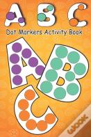 Dot Markers Activity Book Abc