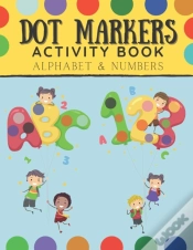 Capa do artigo Dot Markers Activity Book Alphabet And Numbers