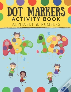 Capa do artigo Dot Markers Activity Book Alphabet And Numbers