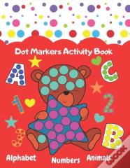 Dot Markers Activity Book, Alphabet,Numbers,Animals