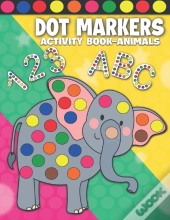 Dot Markers Activity Book Animals