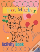 Dot Markers Activity Book