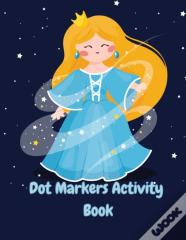 Dot Markers Activity Book