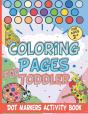 Dot Markers Activity Book. Coloring Pages For Toddler - Preview