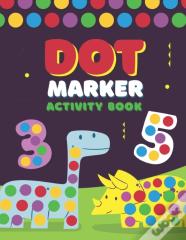 Dot Markers Activity Book
