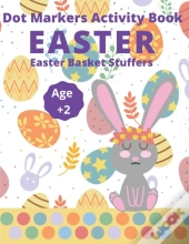 Dot Markers Activity Book Easter Basket Stuffers Age 2+