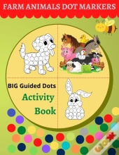 Dot Markers Activity Book Farm Animals