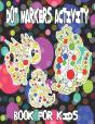 Dot Markers Activity Book For Kids - Preview