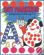Dot Markers Activity Book For Toddler Age 3-5