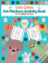 Dot Markers Activity Book For Toddlers & Kids